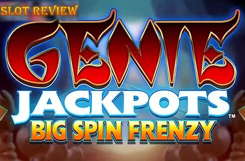 Genie Jackpots Big Spin Frenzy Slot Review